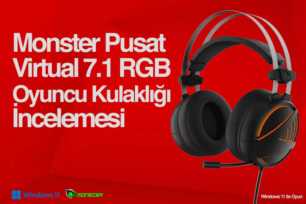 Monster Pusat Virtual 7.1 RGB Oyuncu Kulaklığı İncelemesi