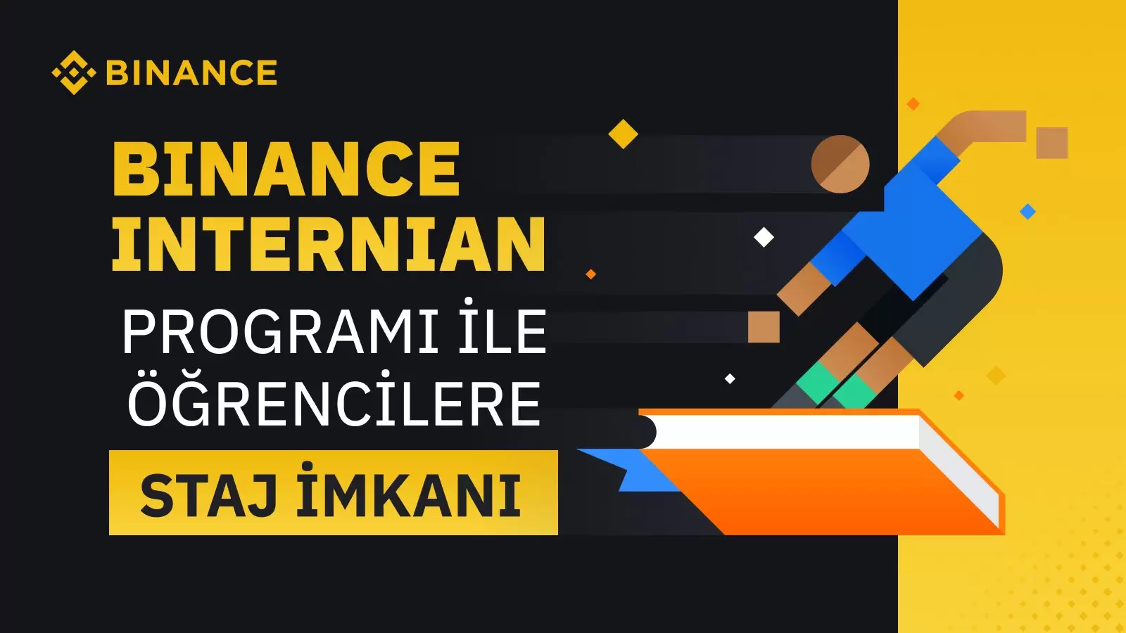 Binance Türkiye’den üniversite öğrencilerine staj fırsatı