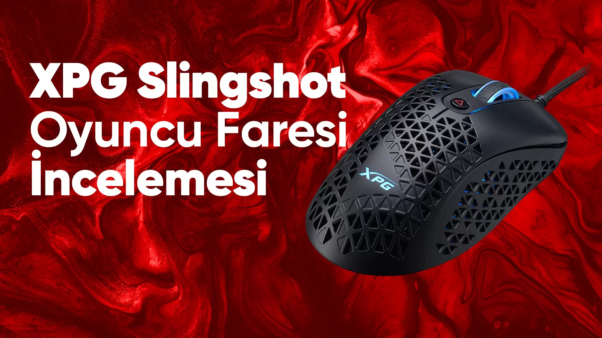 XPG Slingshot oyuncu faresi incelemesi (Tüy kadar hafif)