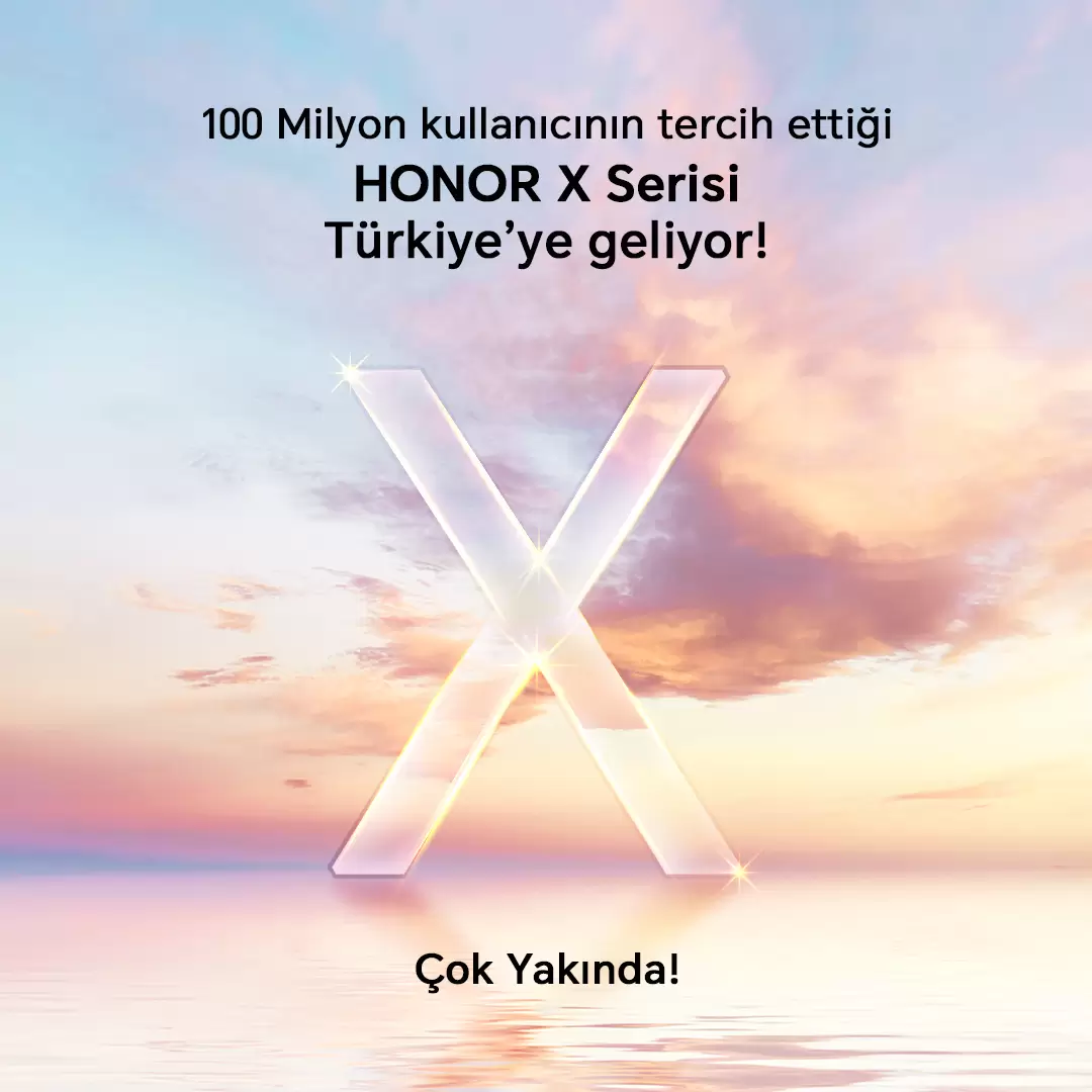 HONOR X Serisi ilk defa Türkiye’ye geliyor