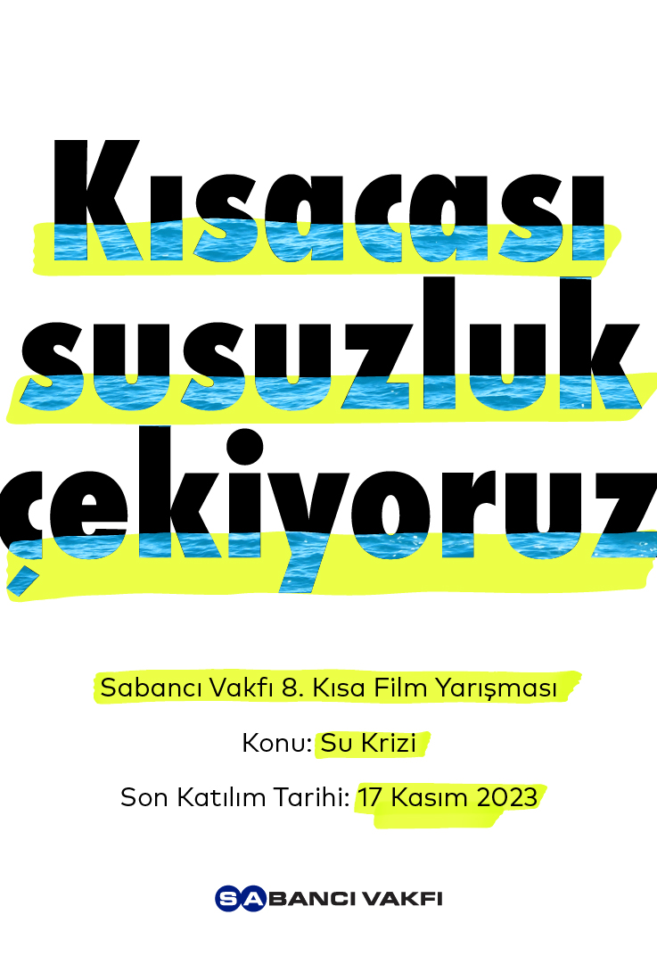 SABANCI VAKFI 8. KISA FİLM YARIŞMASI’NA BAŞVURULAR BAŞLADI