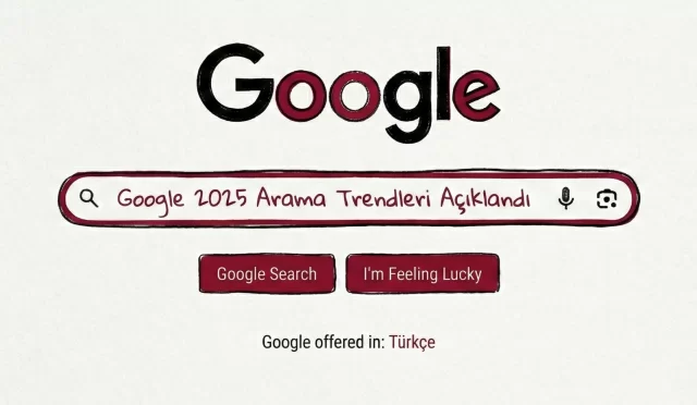 2025-google-arama-trendleri
