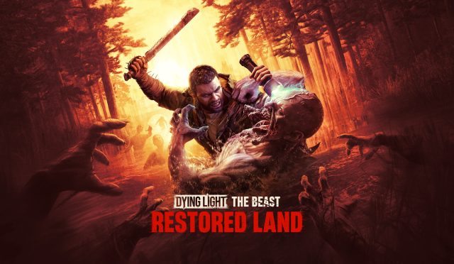 Dying Light The Beast Restored Land key visual